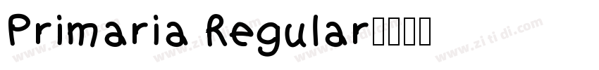 Primaria Regular字体转换 Primaria Regular字体转换